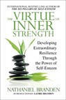 The Virtue of Inner Strength - Nathaniel Branden - 9781722507442