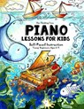 Piano Lessons for Kids: The Thinking Tree - Self-Paced Instruction - Young Beginners, Ages 5-9 - Sarah Janisse Brown - 9781724987808