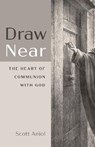 Draw Near - ANIOL,  Scott - 9781725260436