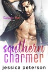 Southern Charmer: A Friends to Lovers Romance - PETERSON,  Jessica - 9781726705127
