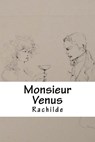 Monsieur Venus - Rachilde - 9781727838589