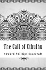 The Call of Cthulhu - Howard Phillips Lovecraft - 9781727883992