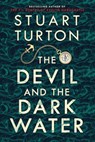 The Devil and the Dark Water - Stuart Turton - 9781728206028