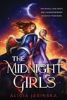Jasinska, A: Midnight Girls - Alicia Jasinska - 9781728210018