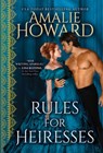 Rules for Heiresses - Amalie Howard - 9781728217222