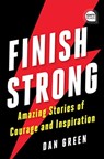 Finish Strong - Dan Green - 9781728225326