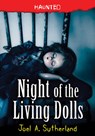 Night of the Living Dolls - Joel A. Sutherland - 9781728225913