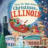 'Twas the Night Before Christmas in Illinois - Jo Parry - 9781728237695