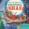 'Twas the Night Before Christmas in Indiana - Jo Parry - 9781728237701
