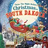 'Twas the Night Before Christmas in South Dakota - Jo Parry - 9781728238036
