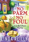 No Parm No Foul - Linda Reilly - 9781728238357