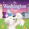 My Washington Prayer - Karen Calderon - 9781728244464