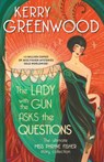 The Lady with the Gun Asks the Questions: The Ultimate Miss Phryne Fisher Story Collection - Kerry Greenwood - 9781728250991