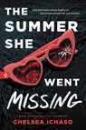 The Summer She Went Missing - Chelsea Ichaso - 9781728251097