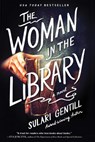 The Woman in the Library - Sulari Gentill - 9781728261942
