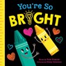 You're So Bright - Rose Rossner - 9781728262208