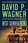 Best Served Cold - David P. Wagner - 9781728271019