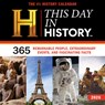 2026 History Channel This Day in History Wall Calendar: 365 Remarkable People, Extraordinary Events, and Fascinating Facts -  - 9781728284040