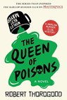 Thorogood, R: Queen of Poisons - Robert Thorogood - 9781728284477