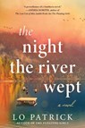 The Night the River Wept - Lo Patrick - 9781728290447