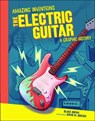 The Electric Guitar - Blake Hoena - 9781728420158