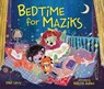 Bedtime for Maziks - LEVY,  Yael - 9781728427942