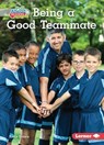 Being a Good Teammate - Katie Peters - 9781728448053