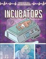 Incubators - Paige V. Polinsky - 9781728451725