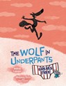 The Wolf in Underpants Breaks Free - Wilfrid Lupano - 9781728462967