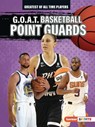 G.O.A.T. Basketball Point Guards - Alexander Lowe - 9781728463216
