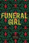 Funeral Girl - Emma K. Ohland - 9781728468211