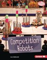 Competition Robots - Lisa Idzikowski - 9781728476766