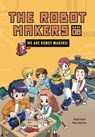 We Are Robot Makers!: Book 8 - Friend Podoal - 9781728492469