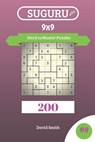 Smith, D: SUGURU PUZZLES - 200 HARD TO M - David Smith - 9781729238189