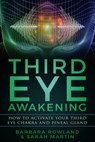 Third Eye Awakening - Sarah Martin ; Barbara Rowland - 9781731136664