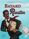 Bayard Rustin: Volume 1 - Marie Therese Miller - 9781731638786