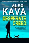Desperate Creed - Alex Kava - 9781732006416