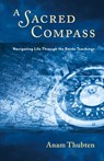 A Sacred Compass - Anam Thubten - 9781732020825