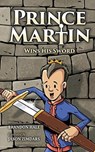 Prince Martin Wins His Sword - Brandon Hale - 9781732127845