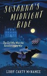 Susanna's Midnight Ride - Libby Carty McNamee - 9781732220201
