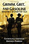 Grimm, Grit, and Gasoline - Amanda C Davis ; Brian Trent - 9781732254664