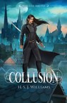 Collusion - H. S. J. Williams - 9781732430655