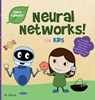 Neural Networks for Kids (Tinker Toddlers) - Dhoot - 9781732508095
