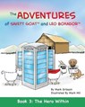 The Adventures of Safety Goat and Leo Boxador - GRISSOM,  Mark - 9781732532021