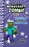 Diary of a Minecraft Zombie Book 17 - Zack Zombie - 9781732626553