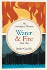 Water and Fire - Darby Costello - 9781732650411