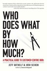 Who Does What By How Much?: A Practical Guide to Customer-Centric OKRs - Josh Seiden - 9781732818446
