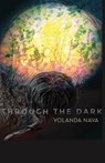 Through the Dark - Yolanda Nava - 9781732830363