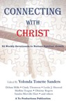Connecting with Christ - Yolonda Tonette Sanders - 9781732850842