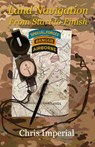 Land Navigation From Start to Finish - Chris Imperial - 9781732968189